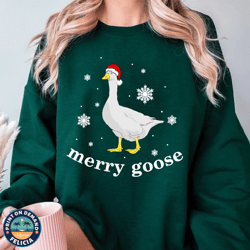 merry goose crewneck sweatshirt , silly goose christmas sweatshirt , festive goose crew neck, silly goose university, si