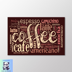 coffee types canvas wall art, coffee typography print, coffee wall art, coffee recipe print, coffee shop wall decor, cof