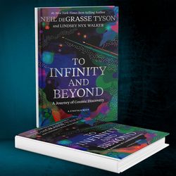 to infinity and beyond by neil degrasse tyson