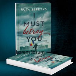 i must betray you by ruta sepetys