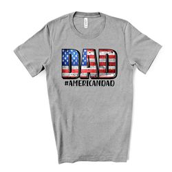 patriotic dad tee, dad with usa flag, american dad design on premium unisex shirt, fathers shirt