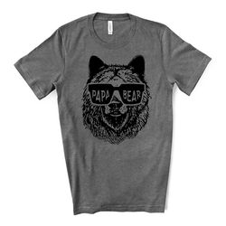 fathers day tee, cute papa bear, dad bear with sunglasses design, premium unisex shirt, fathers shirt