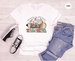 inspirational teacher shirts, back to school, teacher gifts, floral graphic tees, teacher appreciation week, first day o