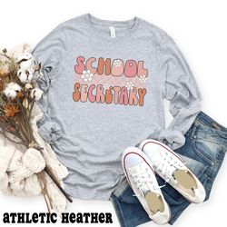 school secretary long sleeve shirt, retro school secretary tee, school team shirts, back to school shirt, first day of s