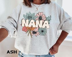 nana sweatshirt, grandma sweatshirt, nana crewneck, gift for nana, new nana gift, pregnancy announcement, mothers day gi