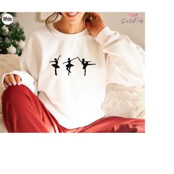 ballet sweatshirt, gift for dancer, ballerina shirt, ballet hoodie, cute dance t shirt, trendy ballet gift, dance teache