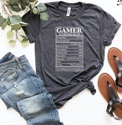 gamer nutrition facts shirt for gamers, birthday gift, valentine gift, gift for gamers, gamer gift, valentines day gift,