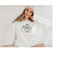 camera sweatshirt, photographer sweatshirt, photograph lover sweatshirt, photo lover gift, photographer gift, sweatshirt