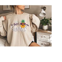 hello summer sweatshirt, summer vacation shirt, summer season shirt, gift for summer lover, gift for women,