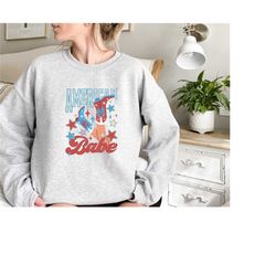 american babe sweatshirt, all american babe sweatshirt, 4th of july shirt, independence day, 4th of july shirt, retro we