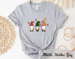 gnomes fall shirt, cute gnome shirt, fall gift, fall shirt, gift for thanksgiving shirt, thanksgiving gnome shirt, than