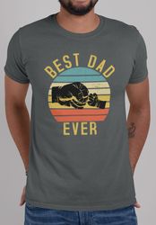 vintage best dad ever father's day t-shirt, father's day shirt, dad tee, father's day gifts, daughter son gifts for dadd