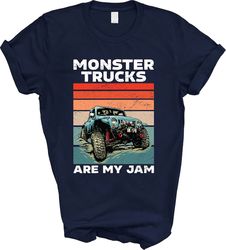 monster trucks are my jam t-shirt, monster truck lover shirt, monster truck freestyle tee, truck lover gifts