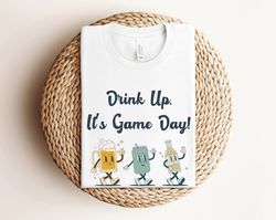 drink up it's game day shirt, football shirt, game day shirt, funny football shirt, men football shirt, sports shirt, fo