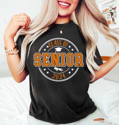 class of senior 2024 shirt, graduation shirt, graduation shirt, senior 2024 shirt, class of 2024 shirt, high scho
