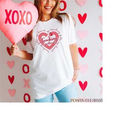 teaching sweethearts valentine shirt, valentine teacher gift, teacher valentines  appreciation, my class is full of vale