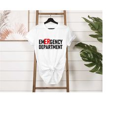 emergency department shirt, er nurse t-shirt, emergency nurse shirt, er tech shirt, future nurse gift, er team shirt, em