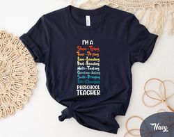 i'm a preschool teacher shirt, teacher shirt, back to school shirt, kindergarten teacher shirt, preschool teacher, teach