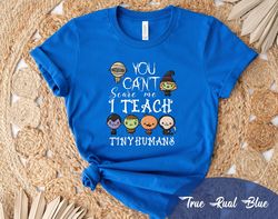 i teach tiny humans you can't scare me shirt, tiny humans shirt, spooky teacher shirt, retro teacher shirt, back to scho
