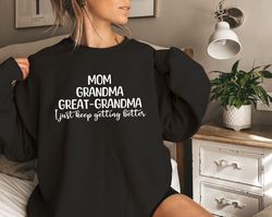 mom grandma great grandma sweatshirt, mom sweater, grandma hoodie, pregnancy announcement sweater, great grandma gift te