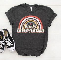 early intervention shirt, early intervention gifts, early childhood gift, early childhood educator, early childhood teac