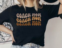 coach mom shirt, basketball coach gift, softball coach shirt for women, mom life shirt, baseball coach mom shirt, soccer