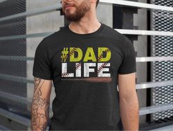 dad life softball shirt, dad life baseball tshirt, funny dad life softball baseball tee, father's day baseball gift tshi