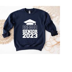 senior 2023 hoodie, graduation student gift, class of 2023 crewneck, graduate sweatshirt high school college graduation