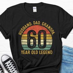 husband dad grandpa gift, 60 year old legend men's shirt, 60th birthday tee, 60 year birthday gifts for men, funny 60th