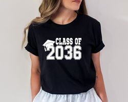 class of 2036 shirt, last day of school tee, school tee, school grad shirt, gift for students, kindergarten shirt, gradu