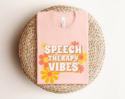 retro speechtherapy shirt, speech language pathologist shirt, floral speech therapy shirt, speech pathology tee, speech