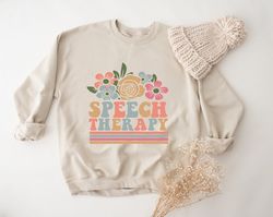 speech language pathologist sweatshirt, floral speech therapy sweatshirt, speech therapist crewneck sweatshirt, speech t