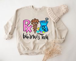 pharmacy technician sweater, pharm tech sweater, sweatshirt for pharmacy technician, gift for pharm tech, pharm tech stu