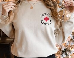 emergency department sweathirt, er nurse sweathirt, nurse emergency nurse sweatshirt, new nurse grad gift nurse er depar