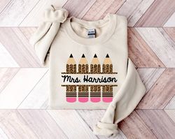 teacher sweatshirt with leopard print pencils, last name teacher shirt, personalized teacher sweatshirt, cozy tea