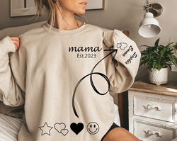 mama sweatshirt with kid name on sleeve, personalized mom sweatshirt, gift momma sweatshirt, christmas gift for m