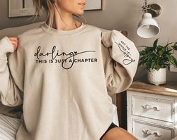 this is just a chapter not the whole story sleeve print sweatshirt, positive sweatshirt, mom life shirt, book lover gift