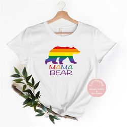 mama bear,lgbt mama shirt,rainbow bear shirt,bear tee,rainbow pride,lesbian shirt,pride month shirt,rainbow tee,gay prid