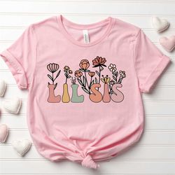cute floral lil sis shirt, little sister shirt, lil sis shirt, matching sibling shirt , matching sibling tee, baby annou