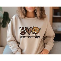 peace love tiger sweatshirt, tiger sweater, tigers shirt, tiger animal t shirt, tigers fan tshirt, animal tiger lover te