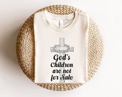 god cross shirt, christian children shirt, god's children are not for sale shirt, protect our children shirt