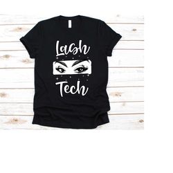 lash tech shirt, gift for eyelash stylists, eyelash technicians graphic, eyelash specialist, lash technician, lash artis