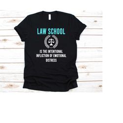 law school shirt, gift for future lawyers, law student, justice design, legal education, attorney, law school, college o