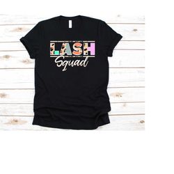lash squad shirt, gift for eyelash stylists, eyelash technicians shirt, eyelash specialists, lash technicians, lash arti