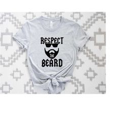 respect the beard shirt, beard silhouette tee , uncle shirt, beard dad shirt, funcle shirt, men's greatest beard t-shirt