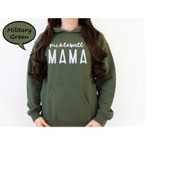 pickleball mama sweatshirt, pickleball sports sweatshirt, pickleball mom hoodie, pickleball lover sweatshirt, pickleball