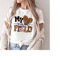 my heart is on that field shirt, football mom shirt, football  game day shirt, football fan shirt, sports mom shirts, wo