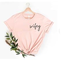 wifey shirt, mr and mrs tee ,just married shirt, honeymoon shirt, wedding shirt, wife shirts, couples shirt, bridal gift