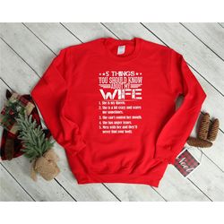 5 things you should know about my wife t-shirt, husband sweatshirt, funny husband shirt, best husband shirt, gift for hu