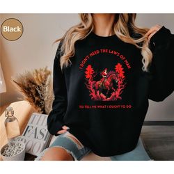 i don't need the laws of men to tell me what i ought to do sweatshirt, country music hoodie, gift for her, western shirt